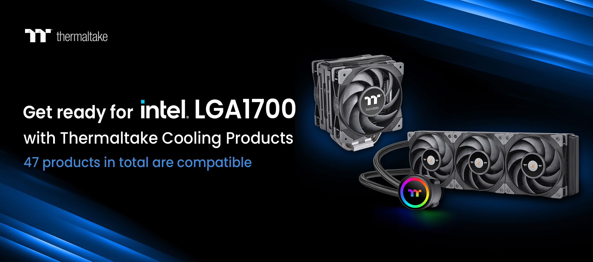 Thermaltake support Intel LGA1700 Socket